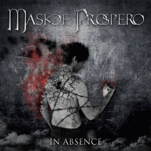 Mask Of Prospero : In Absence